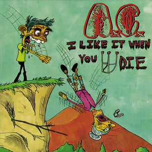 A.C. - I Like it When You Die (Color Vinyl)