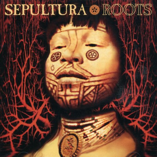 Sepultura ‎– Roots