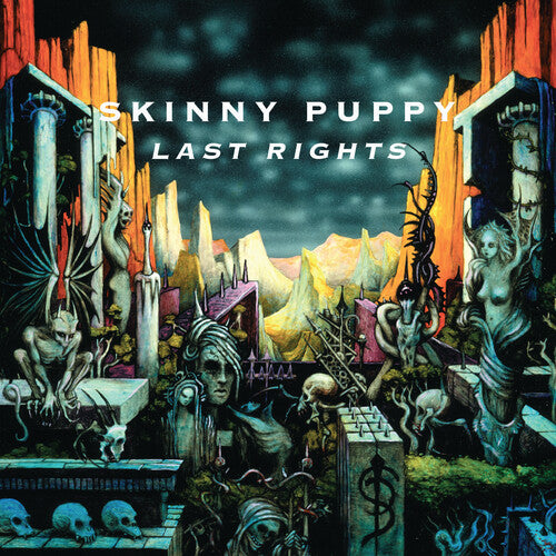 Skinny Puppy ‎– Last Rites