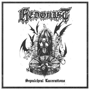 Hedonist - Sepulchral Lacerations Demo