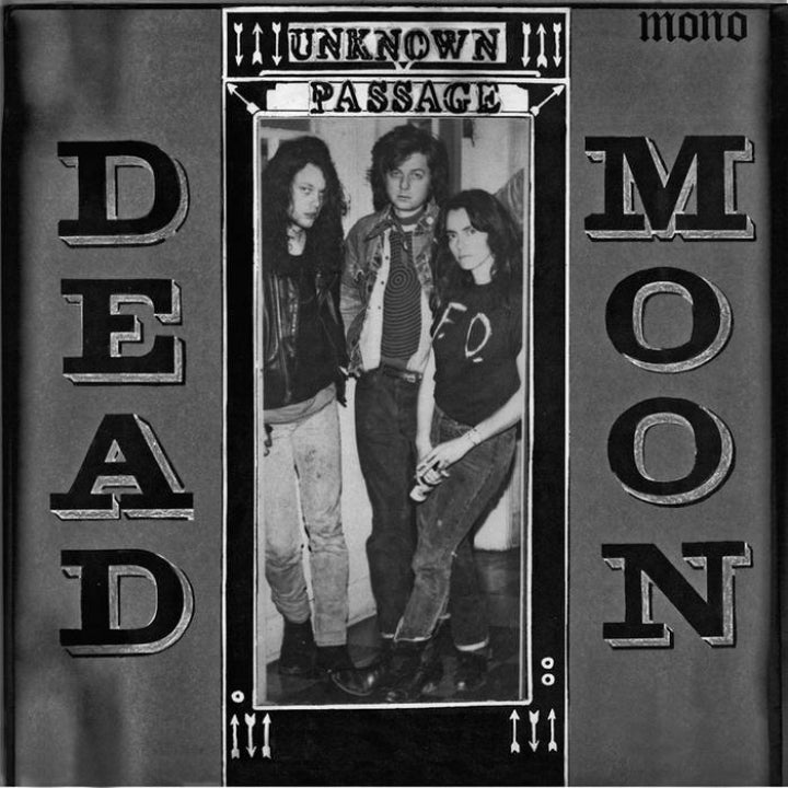 Dead Moon - Unknown Passage