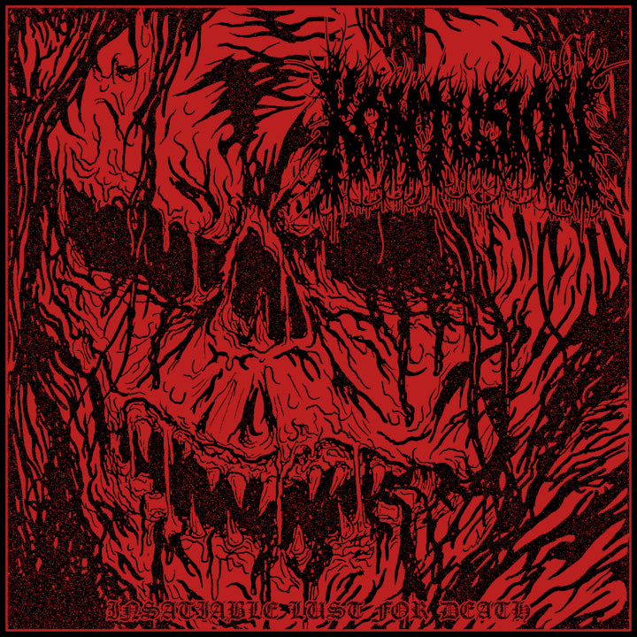 Kontusion - Insatiable Lust For Death