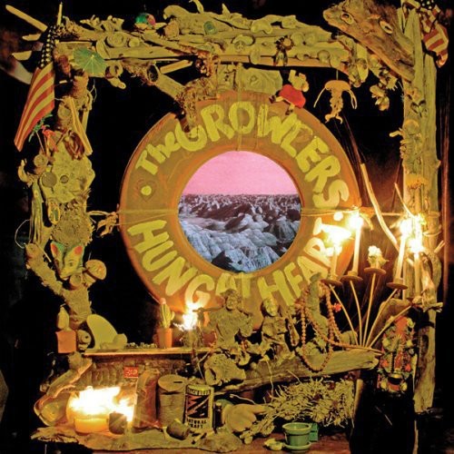 The Growlers ‎– Hung at Heart
