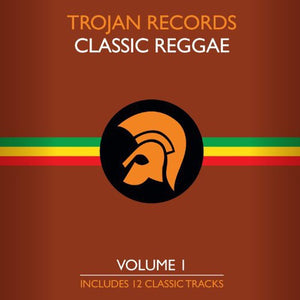 Trojan Records: Best of Classic Reggae 1- Various Artists