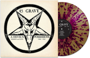 45 Grave - A Devil's Possessions - Demos & Live 1980-1983 - (GOLD/ PURPLE SPLATTER)