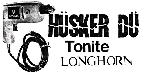 Husker Du ‎– Tonite Longhorn
