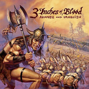3 Inches Of Blood - Advance And Vanquis (1 COPY PER PERSON)(Remastered, 20th Anniversary / Color Vinyl)