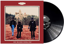 Load image into Gallery viewer, Kadavar -  For the Dead Travel Fast
