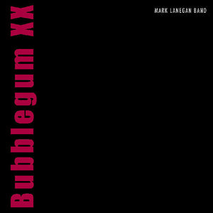 Mark Lanegan - Bubblegum XX (Color Vinyl)