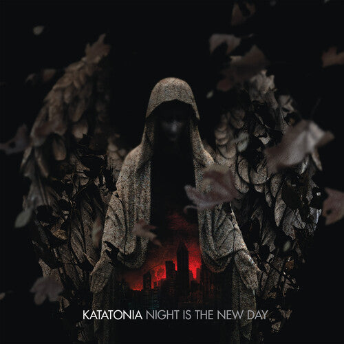 Katatonia - Night Is The New Day (Anniversary Edition)