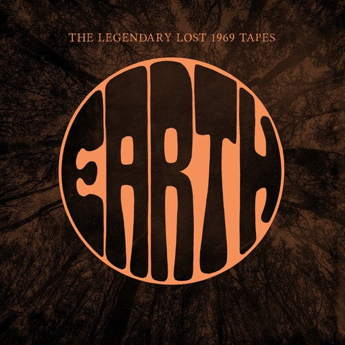 Earth – The Legendary Lost Tapes (Pre-Black Sabbath)
