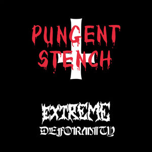 Pungent Stench ‎– Extreme Deformity