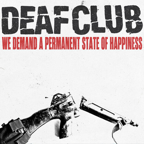 Deaf Club - We Demand A Permanent Sate Of Happiness (Color Vinyl)