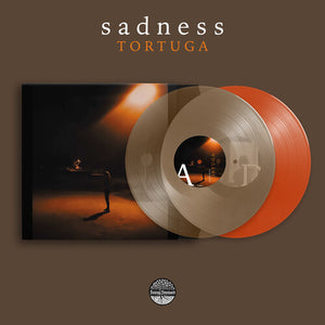 Sadness - Tortuga (Color Vinyl)