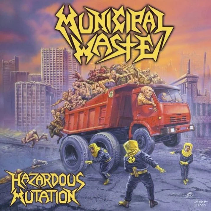 Municipal Waste - Hazardous Mutation (Color Vinyl)