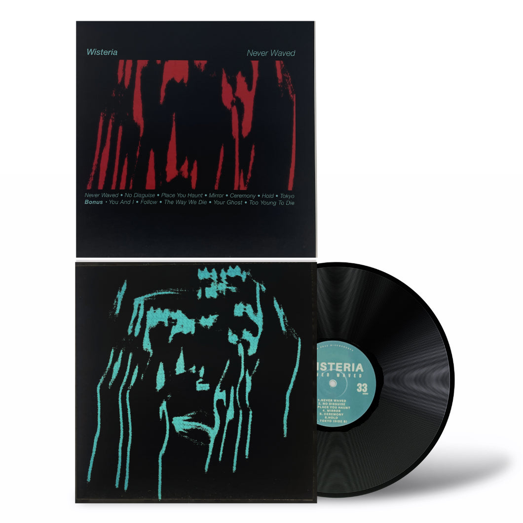 Wisteria  – Never Waved