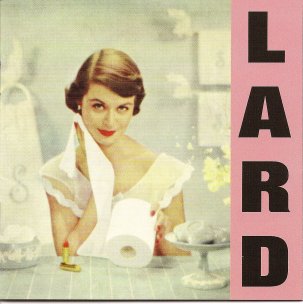 Lard - Pure Chewing Satisfaction (Color Vinyl)