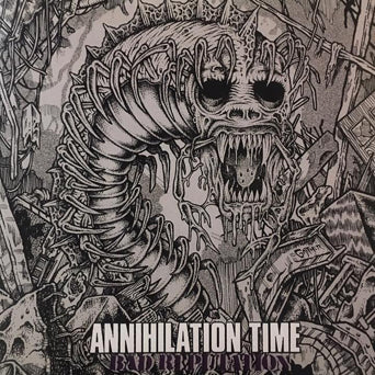 Annihilation Time - Bad Reputation