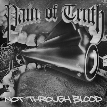 Pain Of Truth – Not Through Blood (Color Vinyl)