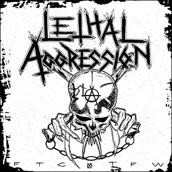 Lethal Aggression - F.T.C.O.T.F.W. 1985 Demo