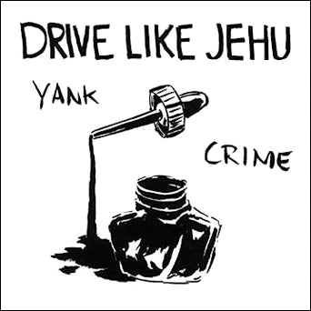 Drive Like Jehu – Yank Crime (LP+7
