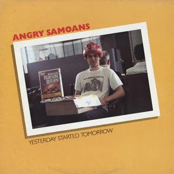 Angry Samoans - Yesterday Started Tomorrow (Color Vinyl)