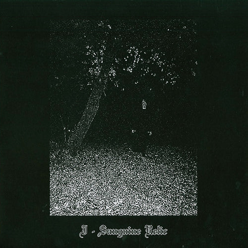 Sanguine Relic - I - Sanguine Relic