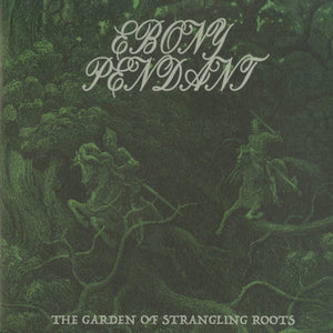 Ebony Pendant - The Garden Of Strangling Roots