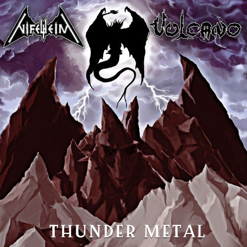 Nifelheim / Vulcano - Thunder Metal (Split)