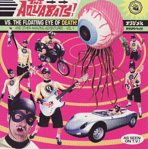 The Aquabats - Vs. The Floating Eye Of Death! And Other Amazing Adventures - Vol. 1 (Color Vinyl)