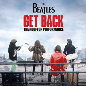 The Beatles ‎– Get Back - The Rooftop Performance