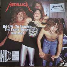 Load image into Gallery viewer, Metallica – No Life &#39;Til Leather - The Early Demos 1982-1983
