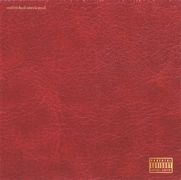 Kendrick Lamar – Unfinished Unreleased.