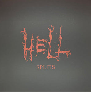 Hell – Splits