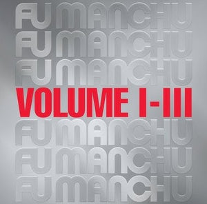 Fu Manchu - Fu30 Volume I-iii (Color Vinyl)