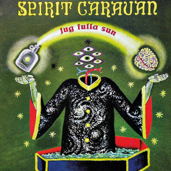 Spirit Caravan – Jug Fulla Sun (Color Vinyl)
