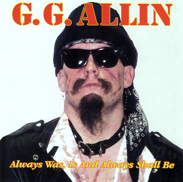 GG Allin ‎– Always Was, Is And Always Shall Be (Color Vinyl)