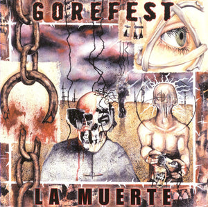 Gorefest – La Muerte