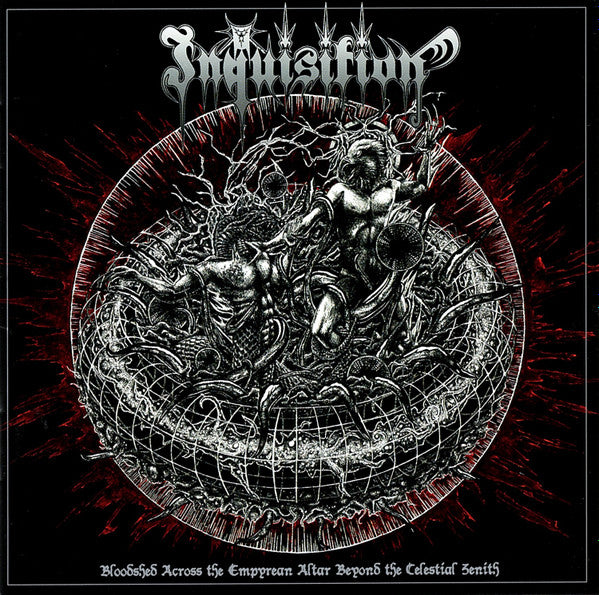 Inquisition – Bloodshed Across The Empyrean Altar Beyond The Celestial Zenith