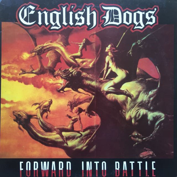 English Dogs – Forward Into Battle