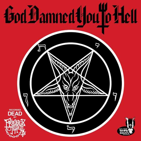 Friends Of Hell - God Damned You To Hell (Color Vinyl)