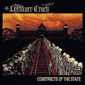 Leftover Crack - Constructs Of The State (Color Vinyl)