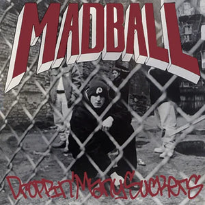 Madball – Droppin' Many Suckers (Color Vinyl)