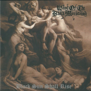 Wind of the Black Mountains - Black Sun Shall Rise