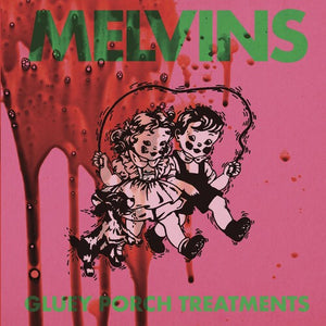 Melvins -Gluey Porch Treatments (Color Vinyl)
