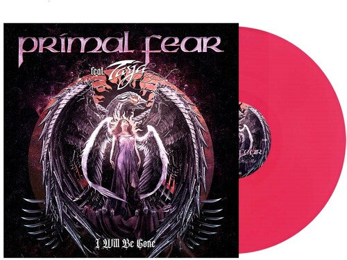 Primal Fear -I Will Be Gone (Pink Vinyl)