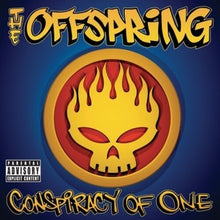 Load image into Gallery viewer, Offspring - Conspiracy Of One (25th Anniversary)(Color Vinyl)
