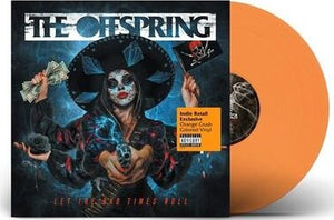 The Offspring -Let The Bad Times Roll (ORANGE CRUSH VINYL)