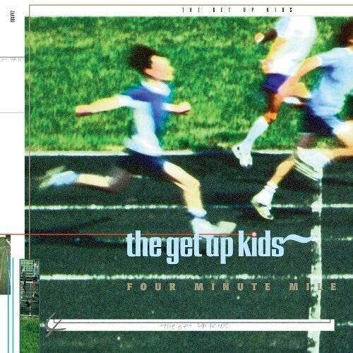 The Get Up Kids -Four Minute Mile