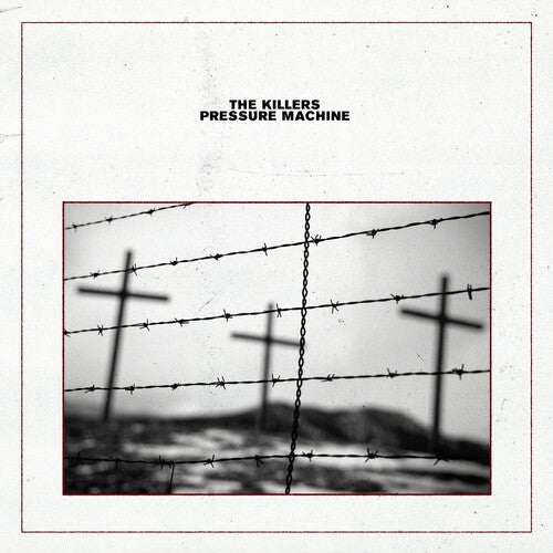 The Killers ‎– Pressure Machine